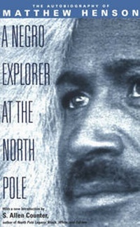 Abbildung von: A Negro Explorer at the North Pole - Invisible Cities Press,US