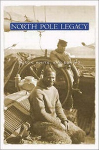 Enlarge image Cover: North Pole Legacy - Invisible Cities Press,US