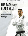 Cover: Brazilian Jiu-Jitsu: The Path to the Black Belt - Invisible Cities Press,US