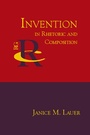 Cover: Invention in Rhetoric and Composition - Parlor Press, LLC