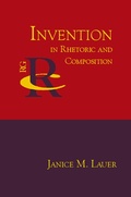 Cover: Invention in Rhetoric and Composition - Parlor Press, LLC