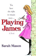 Cover: Playing James - Ballantine Books Inc.