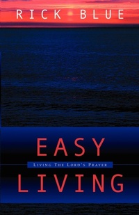 Enlarge image Cover: Easy Living - Xulon Press