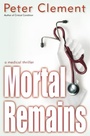 Cover: Mortal Remains - Ballantine Books