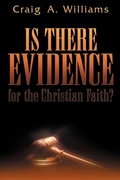 Cover: Is There Evidence for the Christian Faith? - Xulon Press