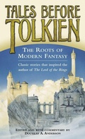 Cover: Tales Before Tolkien - Del Rey Books