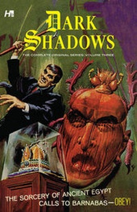 Enlarge image Cover: Dark Shadows: The Complete Series Volume 3 - Hermes Press