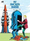 Cover: My Favorite Martian: The Complete Series Volume One - Hermes Press