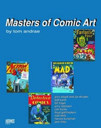 Enlarge image Cover: Masters of Comic Art - Hermes Press