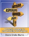 Cover: Autism? Aspergers? ADHD? ADD? - Future Horizons Incorporated