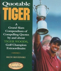 Abbildung von: Quotable Tiger - Taylor Trade Publishing