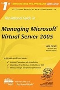 Cover: The Rational Guide to Managing Microsoft Virtual Server 2005 - Rational Press, an imprint of Mann Publishing Group