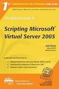 Cover: The Rational Guide to Scripting Microsoft Virtual Server 2005 - Rational Press, an imprint of Mann Publishing Group