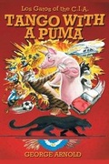 Cover: Tango with a Puma - Eakin Press