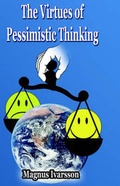 Cover: The Virtues of Pessimistic Thinking - Washington House