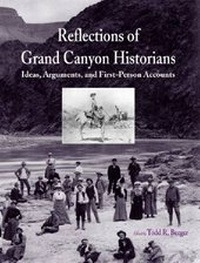 Enlarge image Cover: Reflections of Grand Canyon Historians - Grand Canyon Association