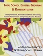 Cover: Total School Cluster Grouping and Differentiation - Prufrock Press