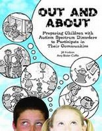 Enlarge image Cover: Out and About - Autism Asperger Publishing Co,US