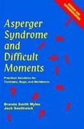 Cover: Asperger Syndrome and Difficult Moments - Autism Asperger Publishing Co,US
