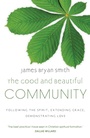 Cover: The Good and Beautiful Community - Hodder Faith