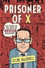 Cover: Prisoner Of X - Feral House,U.S.