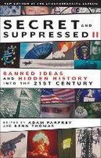 Enlarge image Cover: Secret And Suppressed Ii - Feral House,U.S.