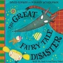 Cover: The Great Fairy Tale Disaster - Hodder Children's Books