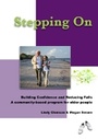 Cover: Stepping On: Building Confidence and Reducing Falls 2nd ed. - Sydney University Press