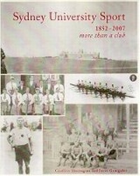 Abbildung von: Sydney University Sport 1852-2007 - Sydney University Press