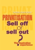 Cover: Privatisation: Sell Off or Sell Out? - Sydney University Press