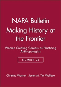Enlarge image Cover: Making History at the Frontier - American Anthropological Association