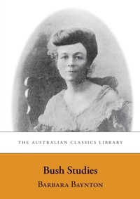 Enlarge image Cover: Bush Studies - Sydney University Press