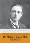 Cover: The Moods of Ginger Mick - Sydney University Press