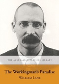 Cover: The Workingman's Paradise - Sydney University Press