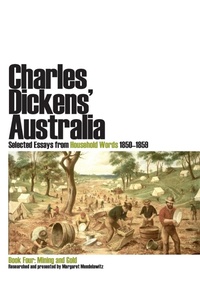 Abbildung von: Charles Dickens' Australia: Selected Essays from Household Words 1850-1859 - Sydney University Press