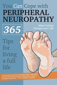 Enlarge image Cover: You Can Cope With Peripheral Neuropathy - Demos Medical Publishing