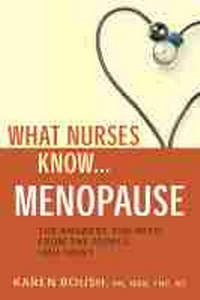 Enlarge image Cover: What Nurses Know...Menopause - Demos Medical Publishing