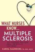 Cover: What Nurses Know...Multiple Sclerosis - Demos Medical Publishing