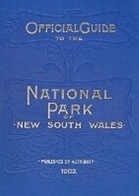 Abbildung von: Official Guide to the National Park of New South Wales - Sydney University Press