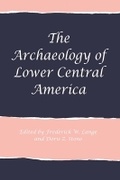 Cover: The Archaeology of Lower Central America - SAR Press