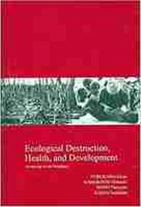 Enlarge image Cover: Ecological Destruction, Health and Development - Kyoto University Press and Trans Pacific Press
