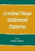 Cover: Lowland Maya Settlement Patterns - SAR Press