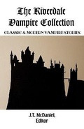 Cover: The Riverdale Vampire Collection - RIVERDALE ELECTRONIC BOOKS