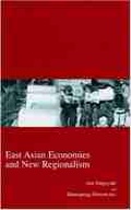 Cover: East Asian Economies and New Regionalism - Trans Pacific Press