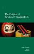 Cover: The Origins of Japanese Credentialism - Kyoto University Press and Trans Pacific Press