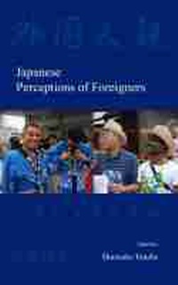 Enlarge image Cover: Japanese Perceptions of Foreigners - Kyoto University Press and Trans Pacific Press