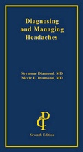 Cover: Diagnosing and Managing Headaches - Professional Communications, Inc