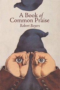 Enlarge image Cover: A Book of Common Praise - Ausable Press