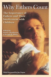 Enlarge image Cover: Why Fathers Count - Men's Studies Press