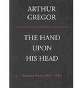 Cover: The Hand Upon His Head - Sheep Meadow Press,U.S.